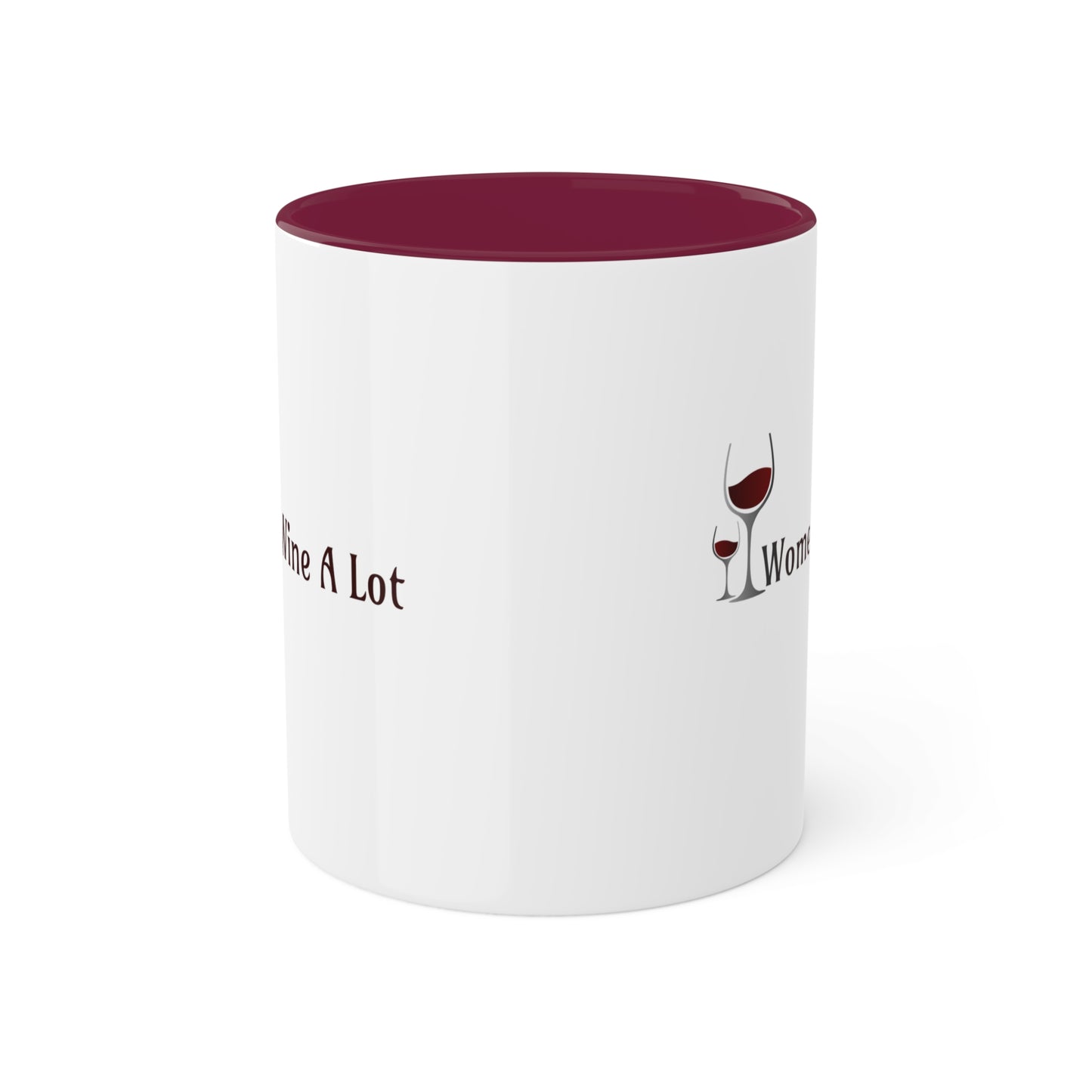 Classic "Women Wine A Lot" Mug, 11oz, Coffee Mug, Teacup, Wine Lover, Wine Gifts, Hot Chocolate, Wine Mug, Wine Cup