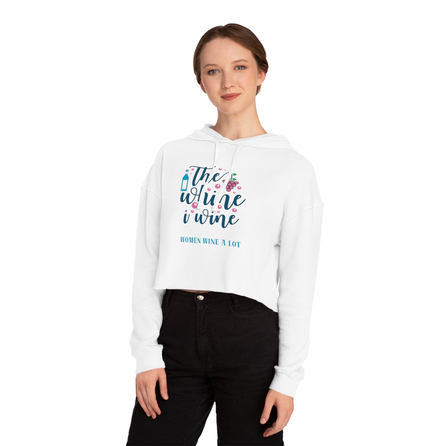 "Women Wine A Lot" Whine Graphic Cropped Sweatshirt, Gift, Vineyard, Winery, Mother, Christmas, Gift, Hoodie