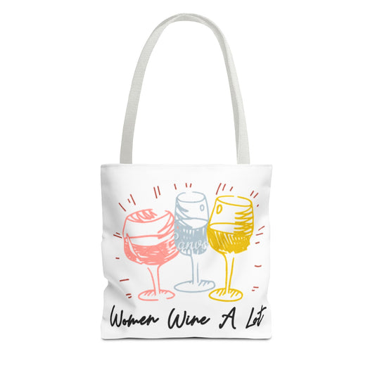 Colorful "Women Wine A Lot" Tote, Reusable Bag, Shoulder Bag, Printed Tote Bag, Graphic Tote, Wine Lover, Wine Accessories