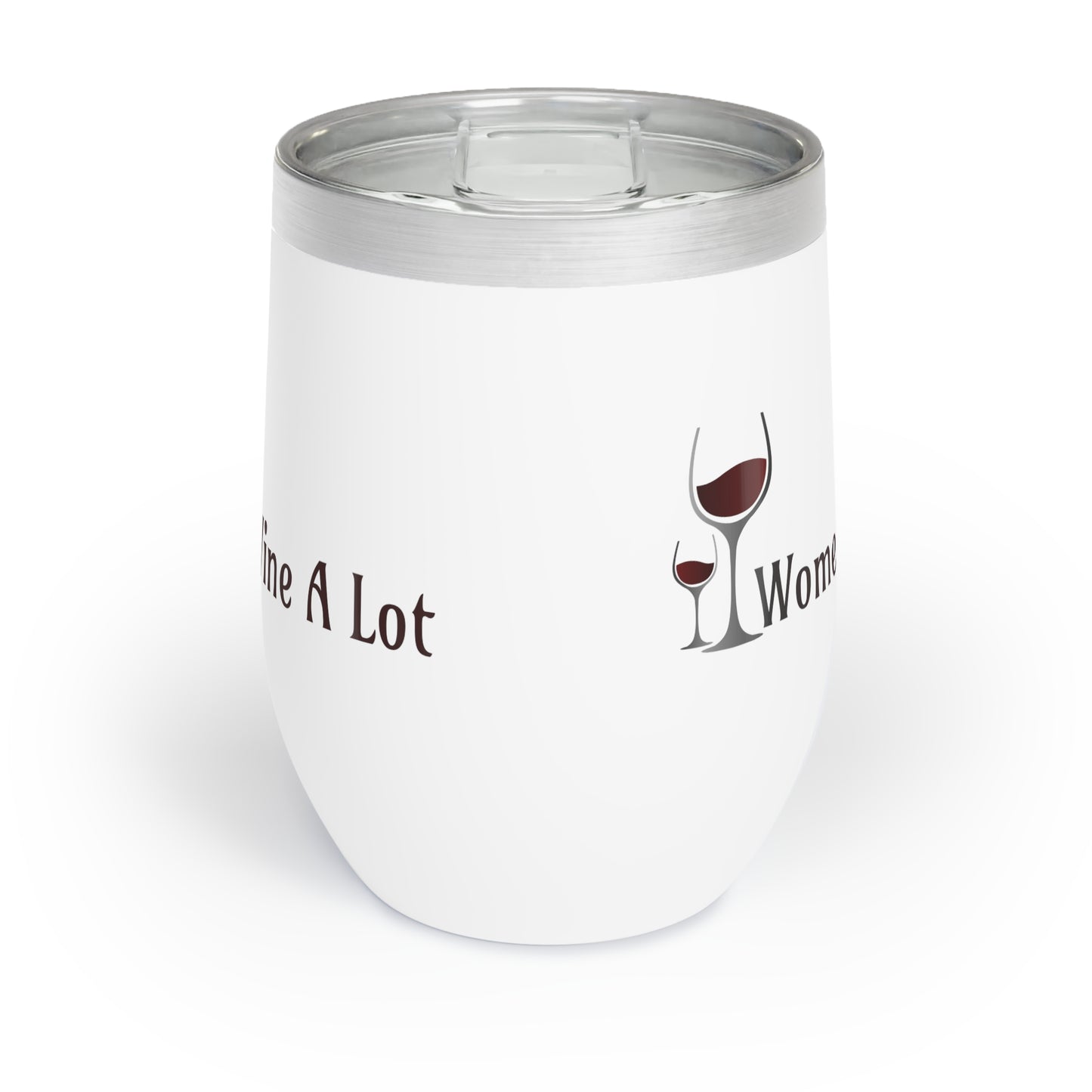 Classic "Women Wine A Lot Wine" Tumbler, 12oz, Stainless steel, Bridal Shower, Wine lover, Wine Gifts, Travel Mug, Drinkware