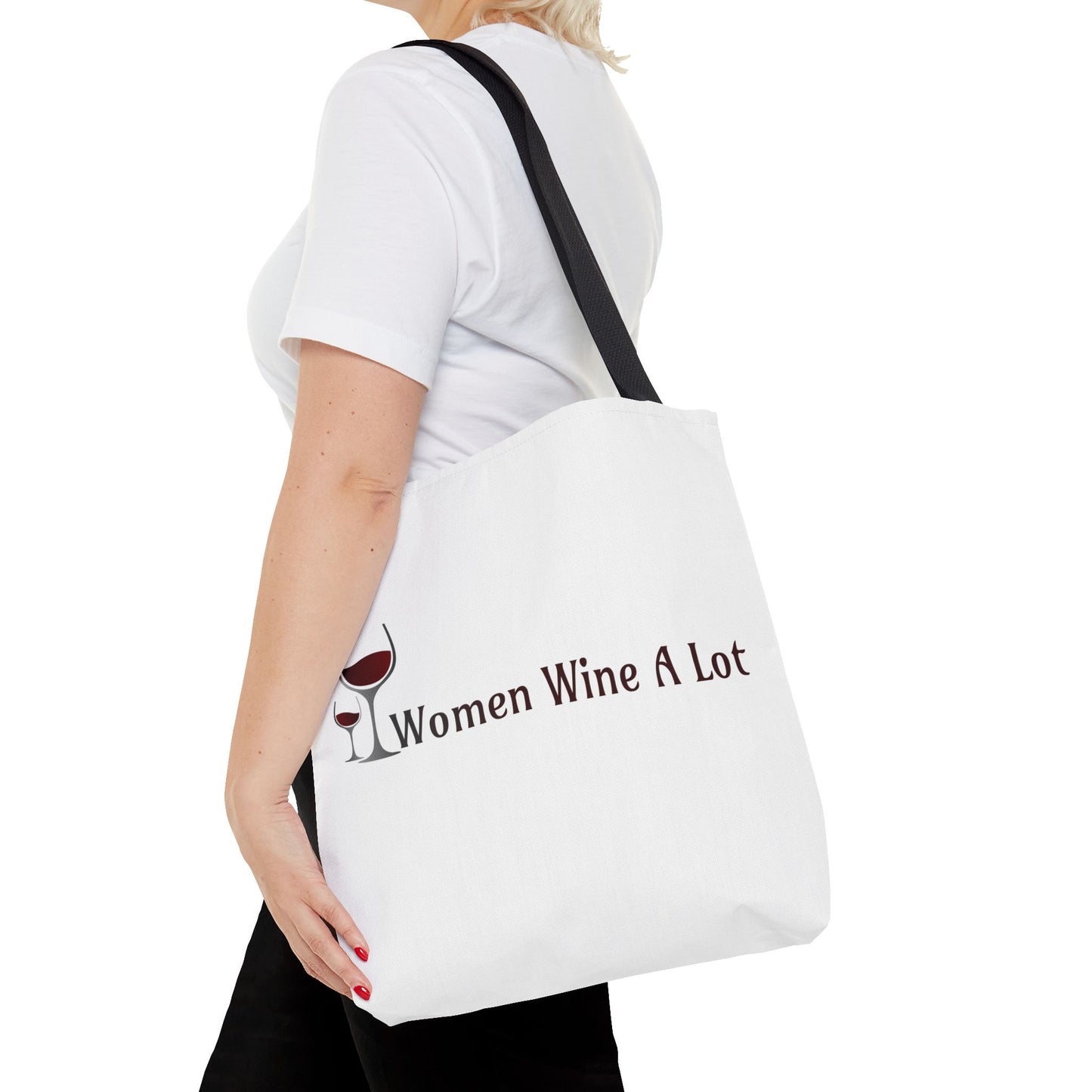 Classic "Women Wine A Lot" Tote Bag, Reusable Bag, Shoulder Bag, Printed Tote Bag, Graphic Tote, Wine Lover, Wine Accessories