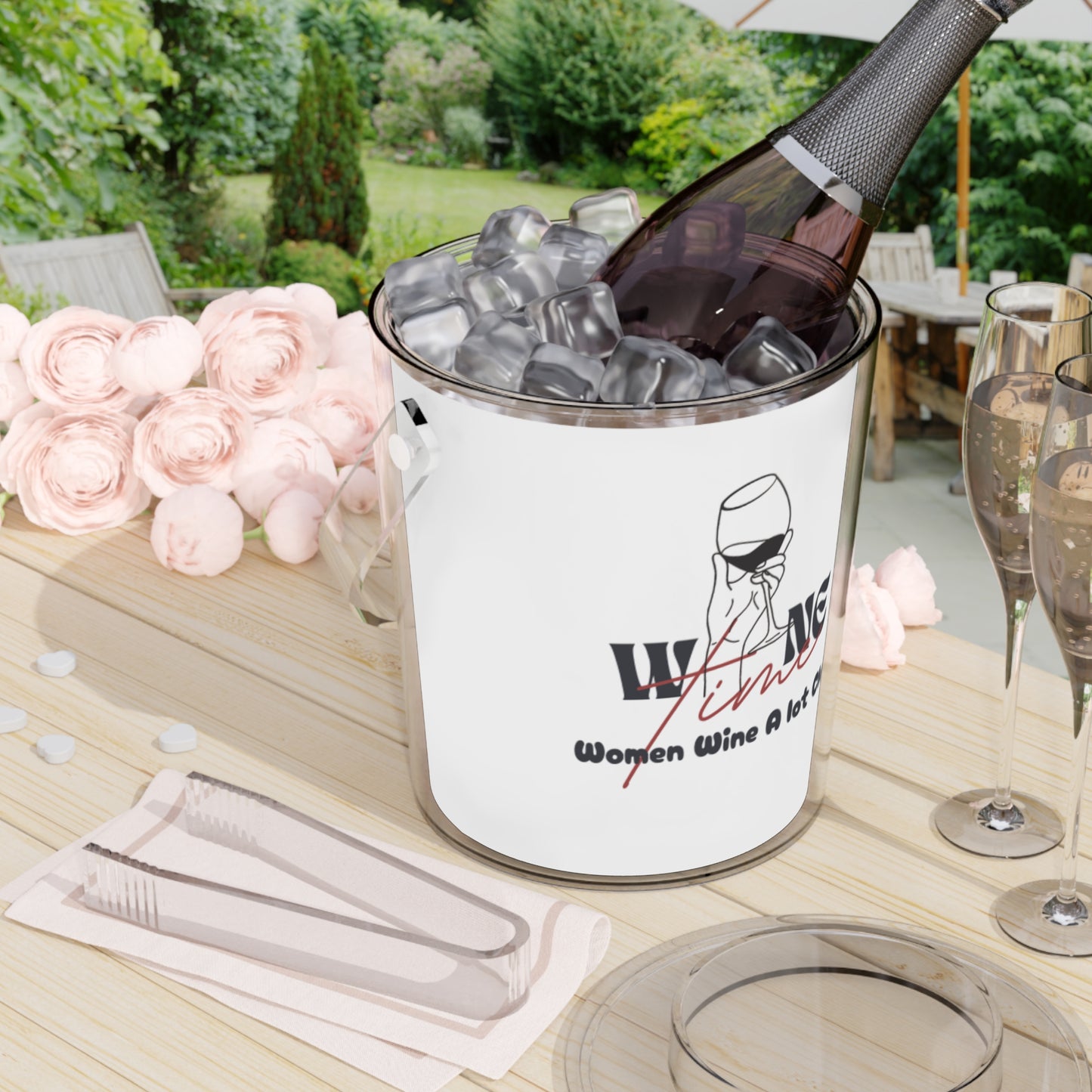 Wine Time "Women Wine A Lot" Ice Bucket with Tongs, Beverage Tub, Drink Bucket, Party Ice Bucket, Drink Cooler, Champagne Ice Bucket