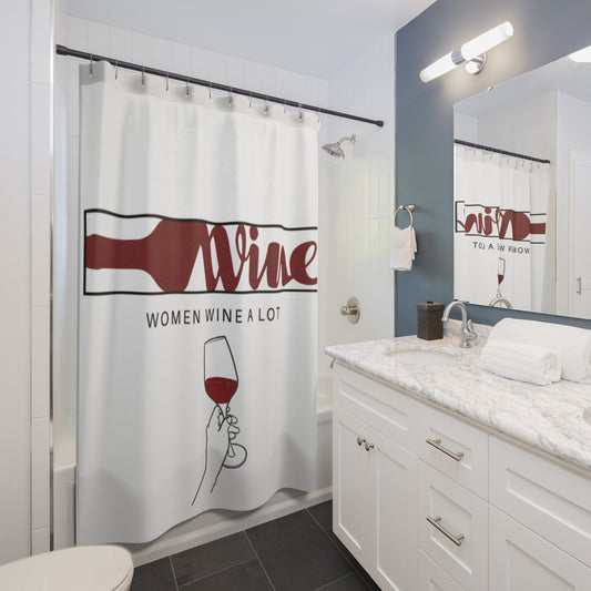 "Women Wine A Lot" Logo Shower Curtain, Bathroom Decor, Wine Home Decor, Wine Lover Bathroom, Wine gifts, Wine enthusiast