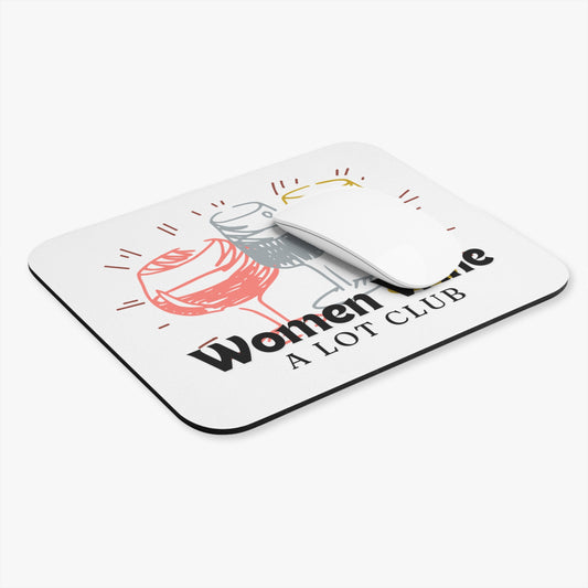 Women Wine A Lot Club Mouse Pad, Office Accessories, Work, School, Wine Lover Gifts, Gifts for Women