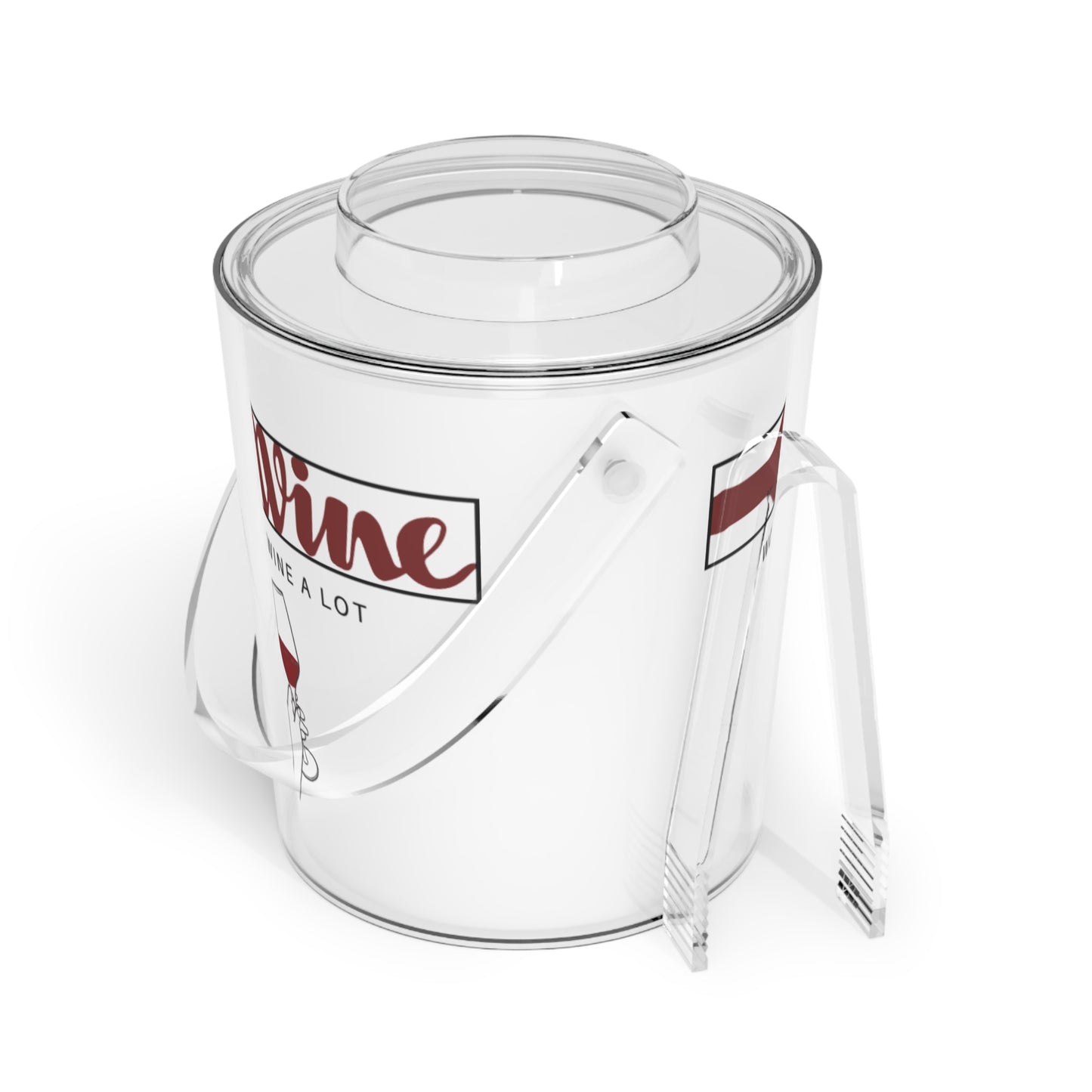 "Women Wine A Lot" Logo Ice Bucket with Tongs, Beverage Tub, Drink Bucket, Party Ice Bucket, Drink Cooler, Champagne Ice Bucket