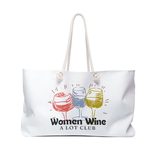 Women Wine A Lot Club Weekender Bag, Overnight Bag, Wine Bag, Travel Bag, Travel Gifts, Travel Accessories, Wine Gifts