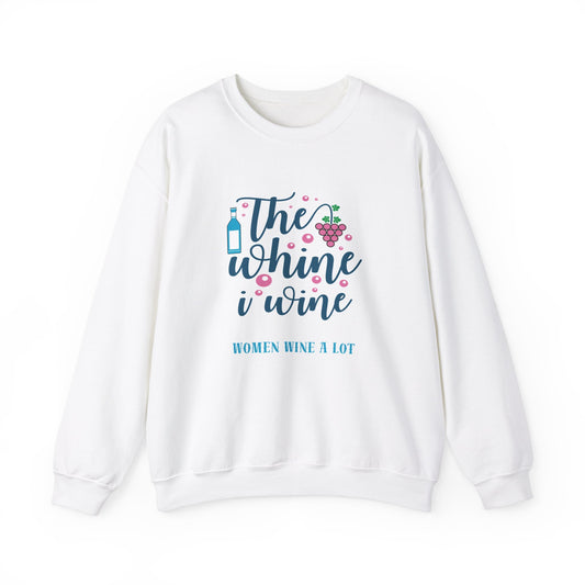 Graphic Whine "Women Wine A Lot" Sweatshirt, Wine Lover, Wine Tasting, Gifts for Women, Wine Gift, Party