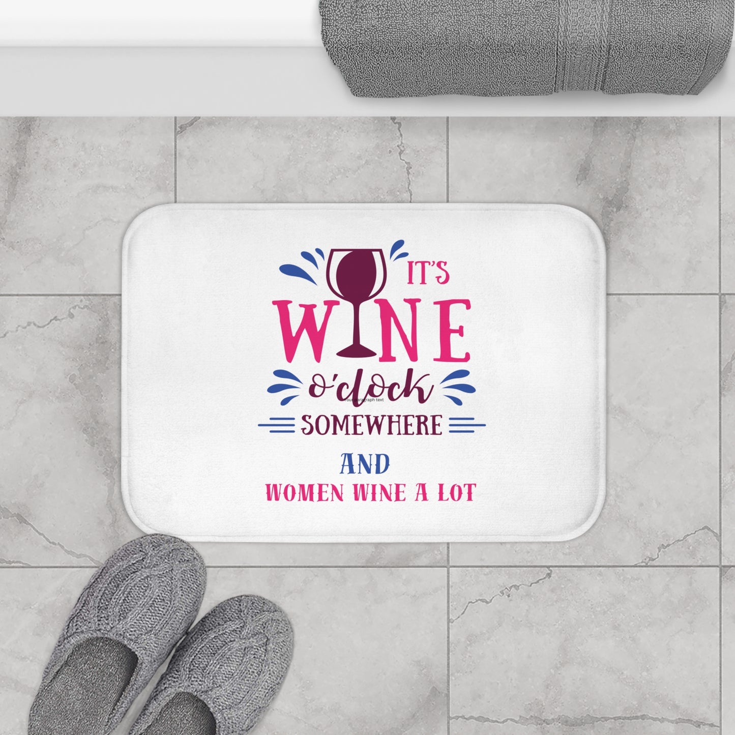 Wine O' Clock "Women Wine A Lot" Graphic Bathmat, Bath Rug, Shower mat, Floor Mat, Bathroom Decor, Bathroom rugs, Wine Home Decor