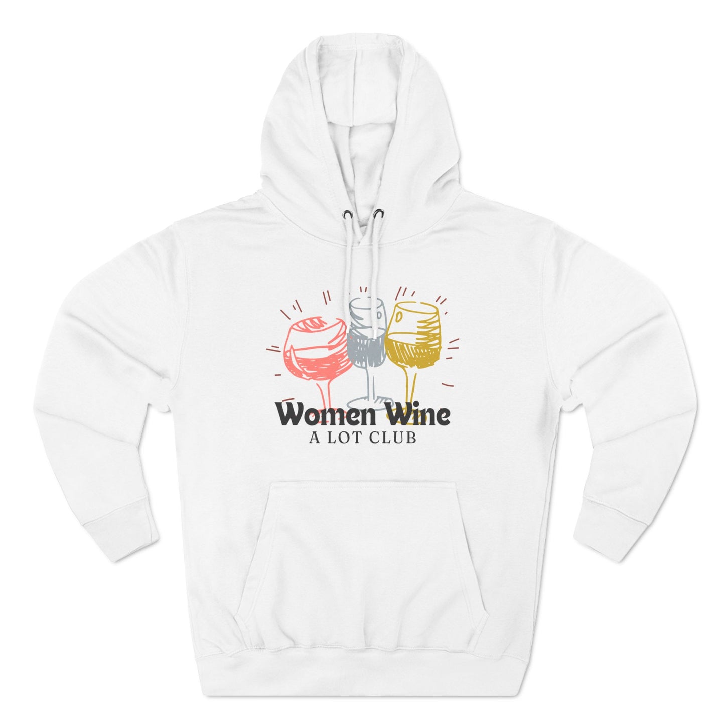 Women Wine A Lot Club Three-Panel Fleece Hoodie, Winery, Vineyard, Wine Gift, Birthday, Mother's Day