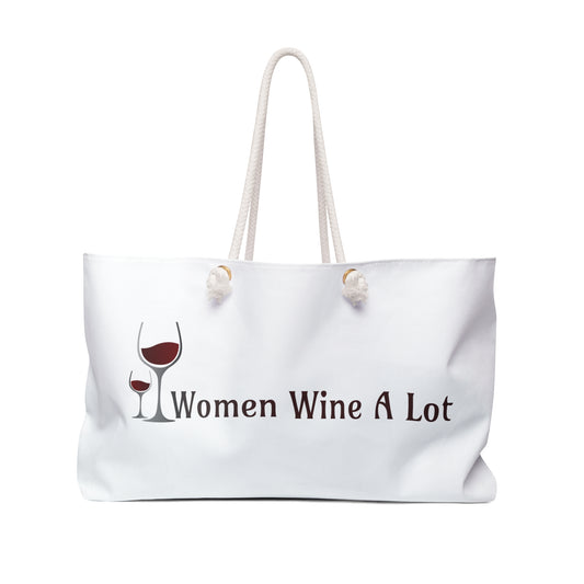 Women Wine A Lot Classic Weekender Bag, Overnight Bag, Wine Bag, Travel Bag, Travel Gifts, Travel Accessories, Wine Gifts