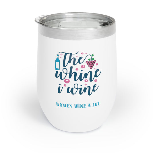 Women Wine A Lot Whine edition Wine Tumbler, 12oz, Stainless steel, Bridal Shower, Wine lover, Wine Gifts, Travel Mug, Drinkware