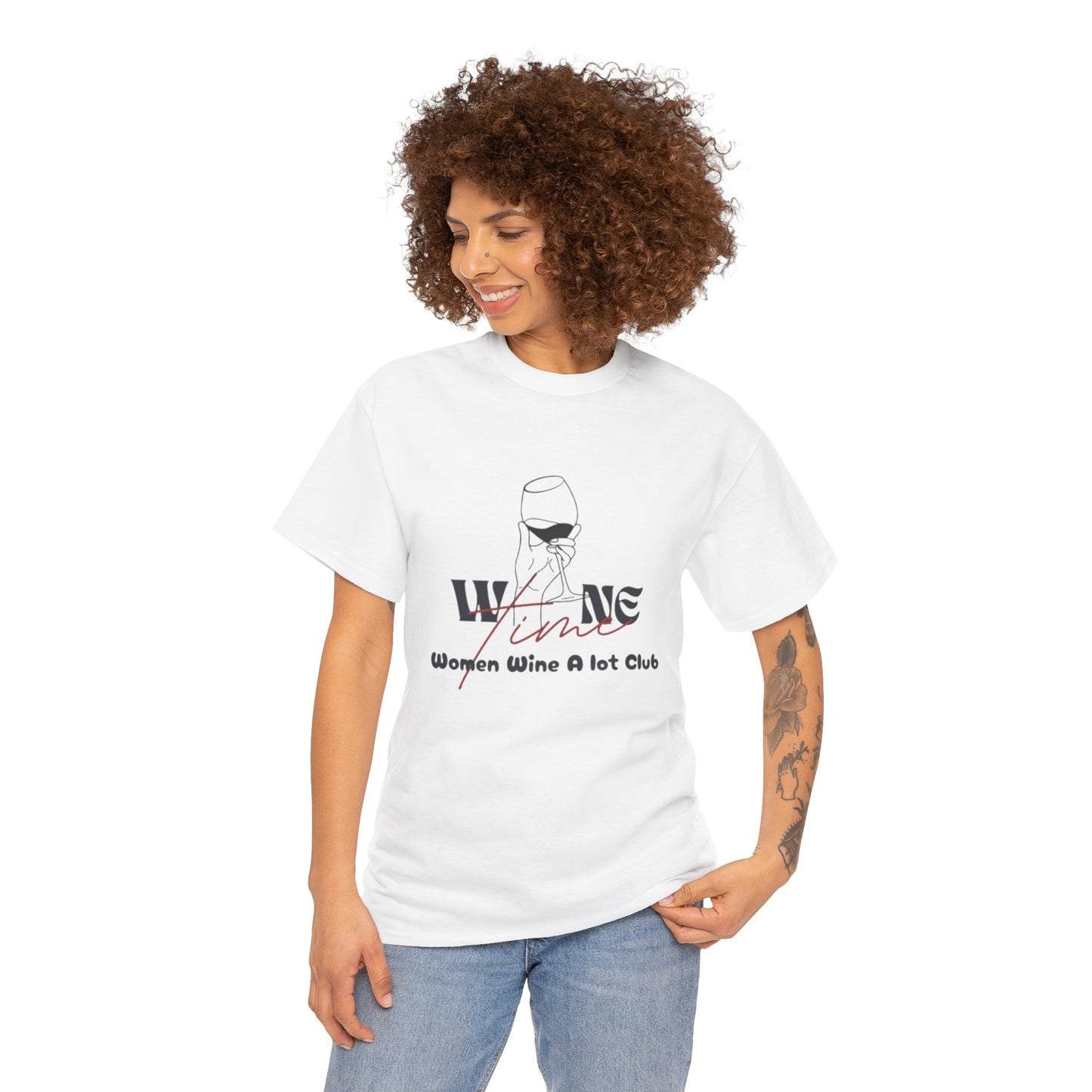 Wine Time "Women Wine A Lot" T-Shirt, Tee, Wine Gift, Mother, Bridal Party, Wine Trip, Wine Tasting, Christmas, Wine Lover