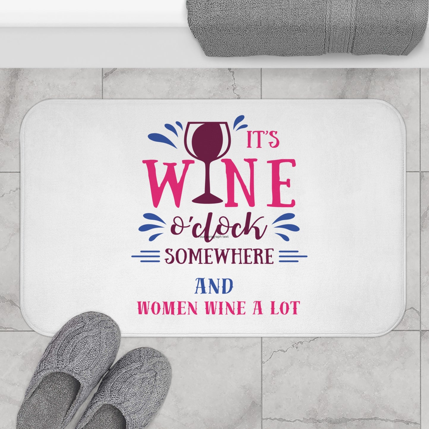 Wine O' Clock "Women Wine A Lot" Graphic Bathmat, Bath Rug, Shower mat, Floor Mat, Bathroom Decor, Bathroom rugs, Wine Home Decor