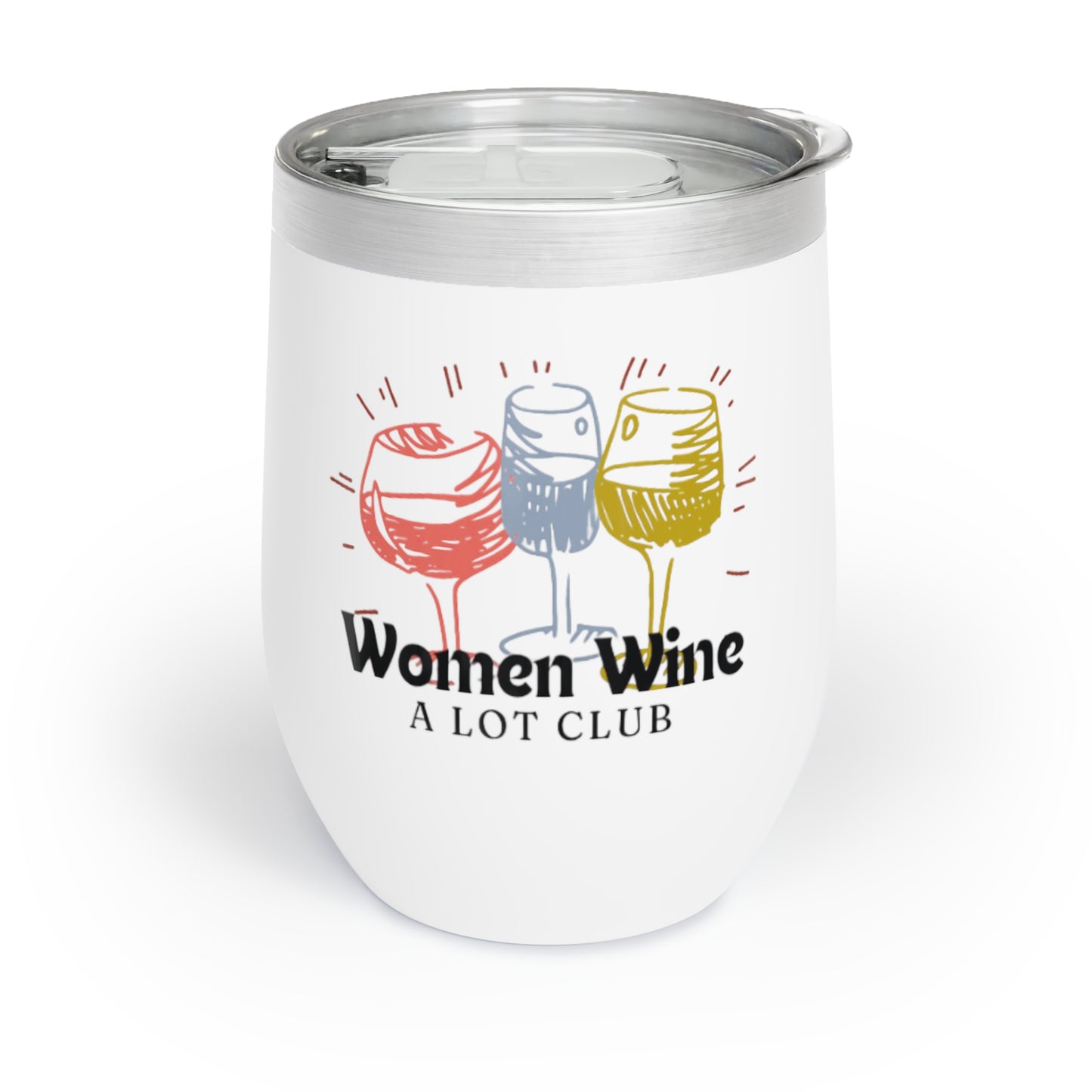 Women Wine A Lot Club Wine Tumbler12 oz, Stainless steel, Birthday, Wine Gift, Winery, Gift for Women, Coffee Mug, Travel Mug