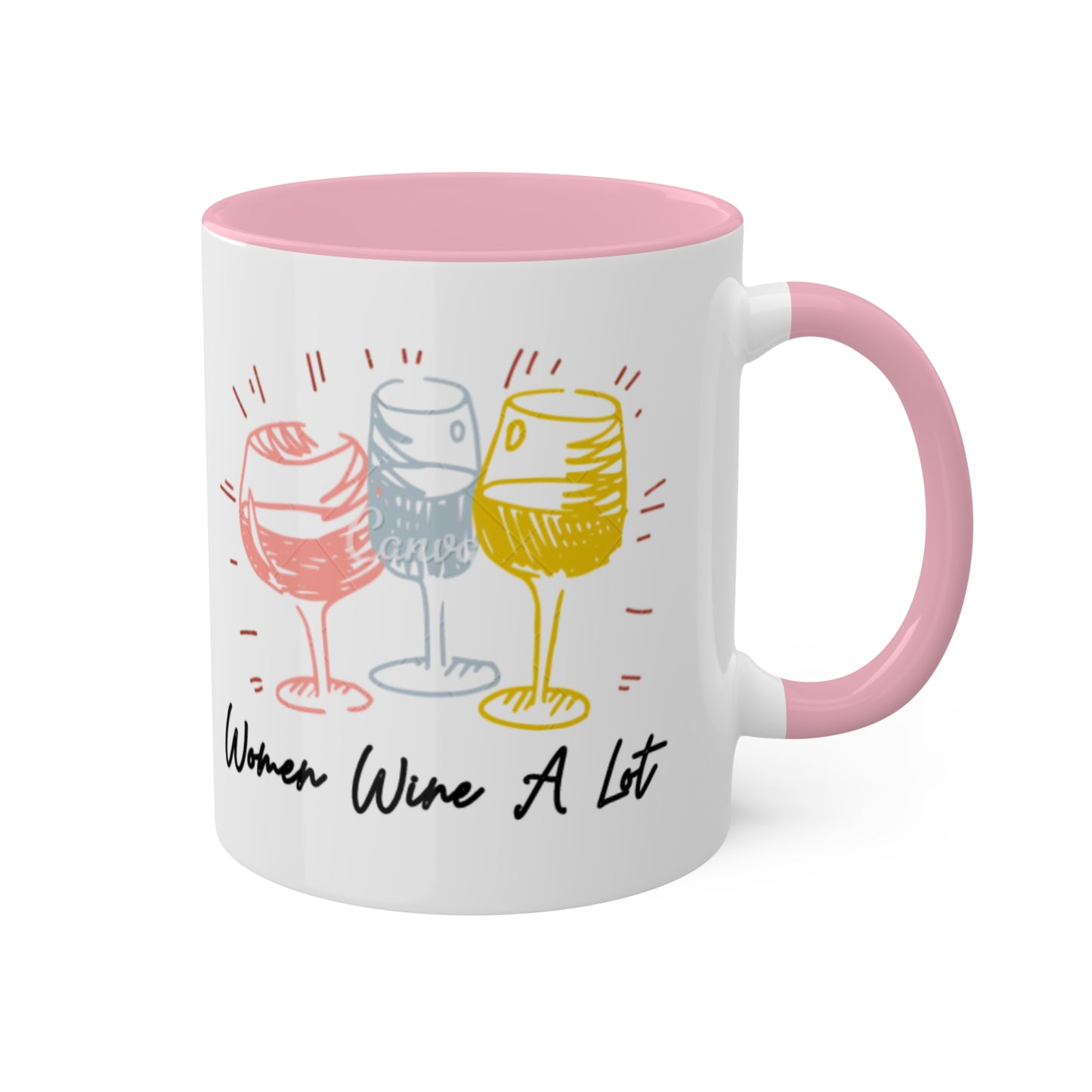 "Women Wine A Lot" Mug, 11oz, Coffee Mug, Coffee Cup, Tea, Wine Gifts, Hot Chocolate, Wine Mug, Wine Cup