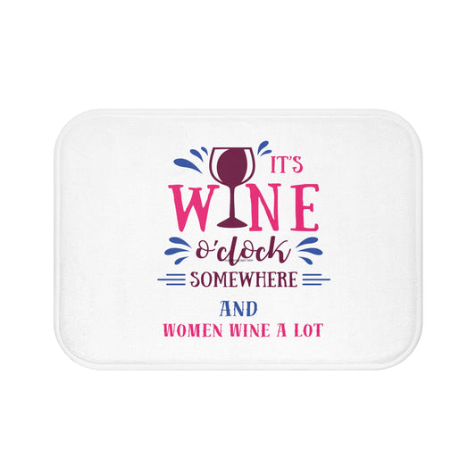 Wine O' Clock "Women Wine A Lot" Graphic Bathmat, Bath Rug, Shower mat, Floor Mat, Bathroom Decor, Bathroom rugs, Wine Home Decor