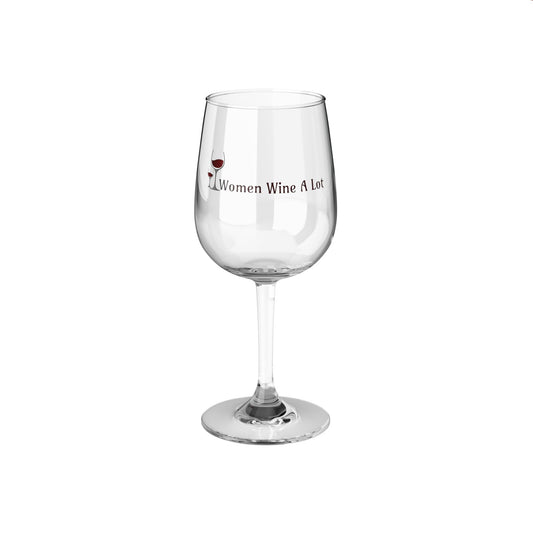 Women Wine A Lot Classic Wine Glass, 12oz, Gift, Christmas, Valentine, Winery, Stemware, Drinkware, Wine Gifts, Glassware