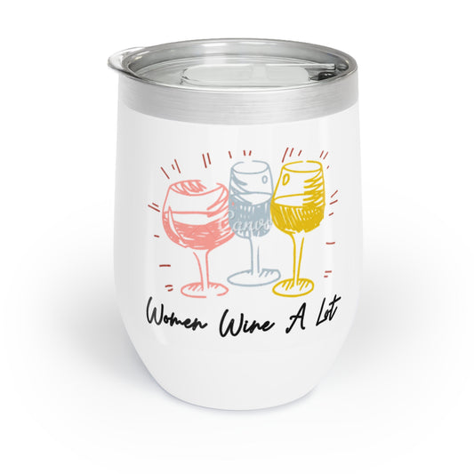 Women Wine A Lot Spring Edition Wine Tumbler, 12oz, Stainless steel, Wine Tasting, Wine Gift Ideas, Drinkware, Vineyard, Gift for Women