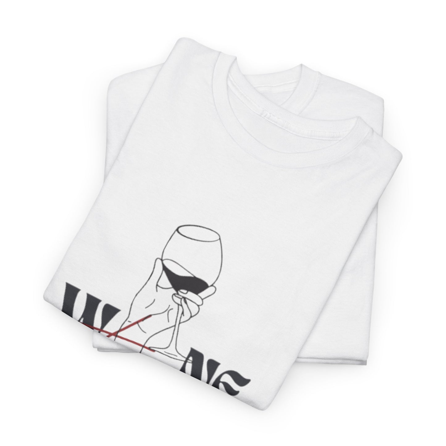 Wine Time "Women Wine A Lot" T-Shirt, Tee, Wine Gift, Mother, Bridal Party, Wine Trip, Wine Tasting, Christmas, Wine Lover