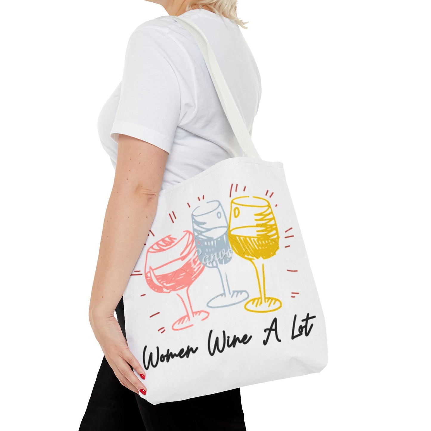 Colorful "Women Wine A Lot" Tote, Reusable Bag, Shoulder Bag, Printed Tote Bag, Graphic Tote, Wine Lover, Wine Accessories