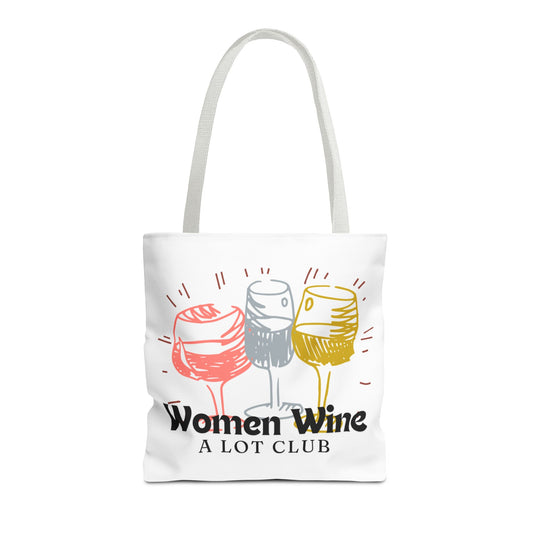 Women Wine A Lot Club Tote, Reusable Bag, Shoulder Bag, Printed Tote Bag, Graphic Tote, Wine Lover, Wine Accessories